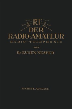 Der Radio-Amateur (Radio-Telephonie) (eBook, PDF) - Nesper, Eugen