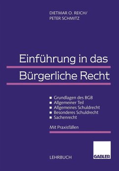 Einführung in das Bürgerliche Recht (eBook, PDF) - Reich, Dietmar O.; Schmitz, Peter