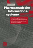 Pharmazeutische Informationssysteme (eBook, PDF)