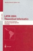 LATIN 2004: Theoretical Informatics (eBook, PDF)