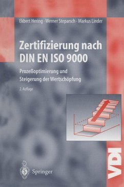 Zertifizierung nach DIN EN ISO 9000 (eBook, PDF) - Hering, Ekbert; Steparsch, Werner; Linder, Markus