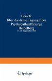 Bericht über die dritte Tagung über Psychopathenfürsorge (eBook, PDF)
