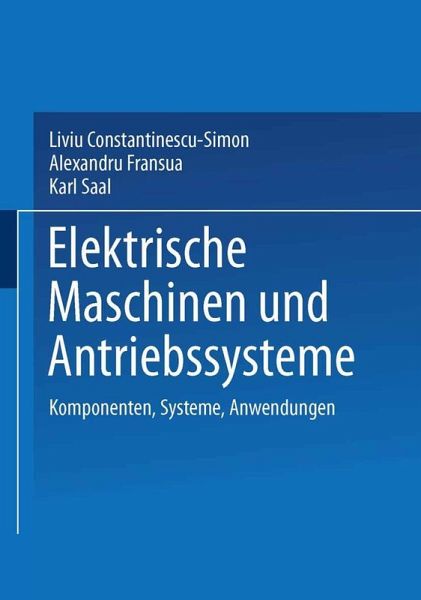 Elektrische Maschinen und Antriebssysteme (eBook, PDF) Elektrische Maschinen und Antriebssysteme (eBook, PDF)