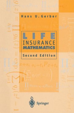 Life Insurance Mathematics (eBook, PDF) - Gerber, Hans U.