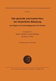 Das Gesunde und Kranke Herz bei körperlicher Belastung (eBook, PDF)