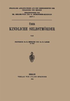 Über Kindliche Selbstmörder (eBook, PDF) - Redlich, E.; Lazar, E.