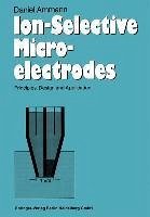 Ion-Selective Microelectrodes (eBook, PDF) - Ammann, Daniel