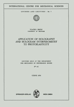 Application of Holography and Hologram Interferometry to Photoelasticity (eBook, PDF) - Brcic, V.