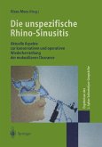 Die unspezifische Rhino-Sinusitis (eBook, PDF)