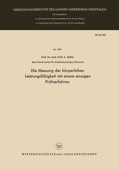 Die Messung der körperlichen Leistungsfähigkeit mit einem einzigen Prüfverfahren (eBook, PDF) - Müller, Erich A.