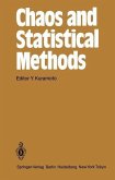 Chaos and Statistical Methods (eBook, PDF)