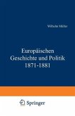 Europäische Geschichte und Politik 1871-1881 (eBook, PDF)