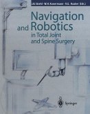 Navigation and Robotics in Total Joint and Spine Surgery (eBook, PDF)