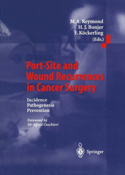 Port-Site and Wound Recurrences in Cancer Surgery (eBook, PDF)