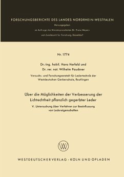 Über die Möglichkeiten der Verbesserung der Lichtechtheit pflanzlich gegerbter Leder (eBook, PDF) - Herfeld, Hans