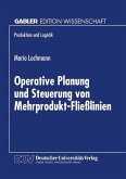 Operative Planung und Steuerung von Mehrprodukt-Fließlinien (eBook, PDF)