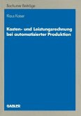 Kosten- und Leistungsrechnung bei automatisierter Produktion (eBook, PDF)