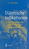 Diätetische Indikationen (eBook, PDF)