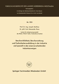 Cover Berufswirklichkeit, Berufserziehung und Facharbeiterausbildung in der Industrie und speziell in den eisenverarbeitenden Industriezweigen (eBook, PDF)