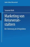 Marketing von Reiseveranstaltern (eBook, PDF)