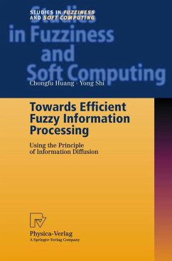 Towards Efficient Fuzzy Information Processing (eBook, PDF) - Huang, Chongfu; Shi, Yong