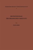 Die Photochemie der Organischen Farbstoffe (eBook, PDF)