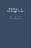 Symposium on High-Energy Electrons (eBook, PDF)