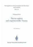 Nervus opticus und experimentelles Trauma (eBook, PDF)