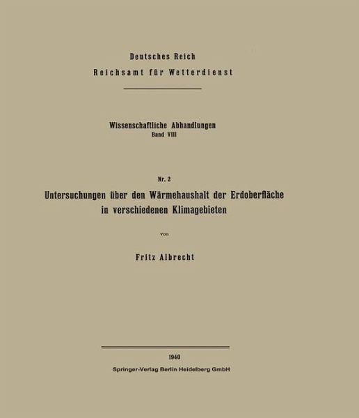 Untersuchungen über den Wärmehaushalt der Erdoberfläche in verschiedenen Klimagebieten (eBook, PDF) Untersuchungen über den Wärmehaushalt der Erdoberfläche in verschiedenen Klimagebieten (eBook, PDF)
