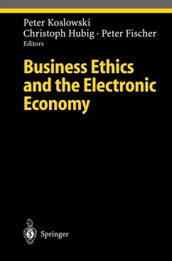 Business Ethics and the Electronic Economy (eBook, PDF)
