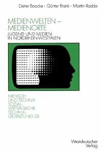 Medienwelten - Medienorte (eBook, PDF) - Frank, Günter; Radde, Martin