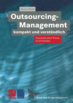 Outsourcing-Management kompakt und verständlich (eBook, PDF) - Hodel, Marcus