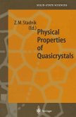 Physical Properties of Quasicrystals (eBook, PDF)