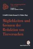 Möglichkeiten und Grenzen der Reduktion von Tierversuchen (eBook, PDF)