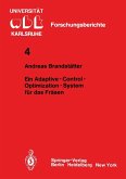 Ein Adaptive - Control - Optimization - System für das Fräsen (eBook, PDF)