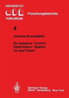 Ein Adaptive - Control - Optimization - System für das Fräsen (eBook, PDF) - Brandstätter, A.