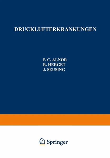 Drucklufterkrankungen (eBook, PDF) Drucklufterkrankungen (eBook, PDF)