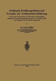 Goldmark-Eröffnungsbilanz und Technik der Goldmarkbuchführung (eBook, PDF)