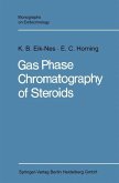 Gas Phase Chromatography of Steroids (eBook, PDF)
