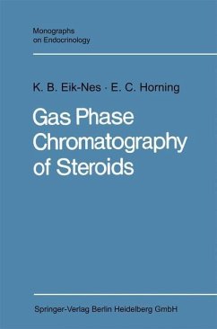 Gas Phase Chromatography of Steroids (eBook, PDF) - Eik-Nes, Kristen B.; Horning, Evan Charles