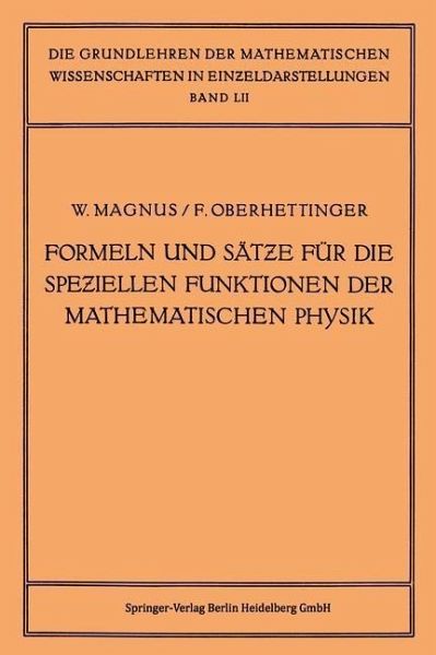 Formeln und Sätze für die Speziellen Funktionen der Mathematischen Physik (eBook, PDF)