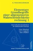 Elementare Grundbegriffe einer allgemeineren Wahrscheinlichkeitsrechnung I (eBook, PDF)