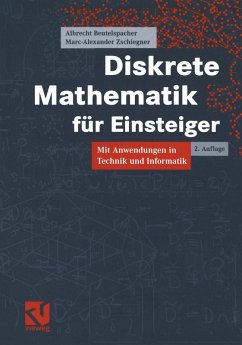 Diskrete Mathematik für Einsteiger (eBook, PDF) - Beutelspacher, Albrecht; Zschiegner, Marc-Alexander