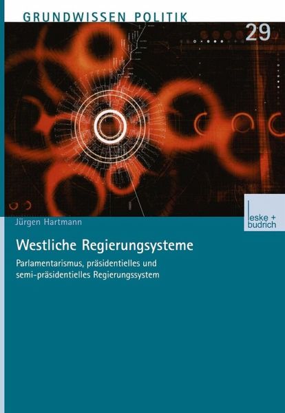 Westliche Regierungssysteme (eBook, PDF) Westliche Regierungssysteme (eBook, PDF)