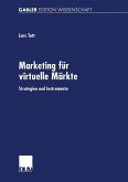 Marketing für virtuelle Märkte (eBook, PDF)