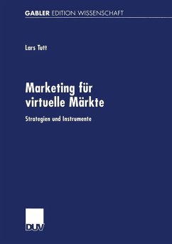 Marketing für virtuelle Märkte (eBook, PDF) - Tutt, Lars