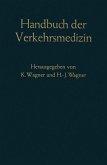Handbuch der Verkehrsmedizin (eBook, PDF)