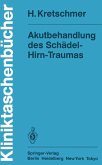 Akutbehandlung des Schädel-Hirn-Traumas (eBook, PDF)