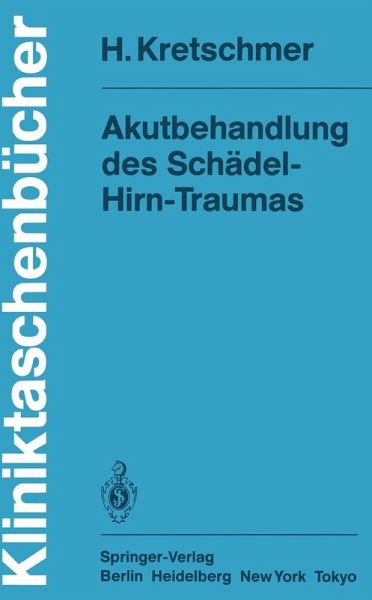 Akutbehandlung des Schädel-Hirn-Traumas (eBook, PDF)