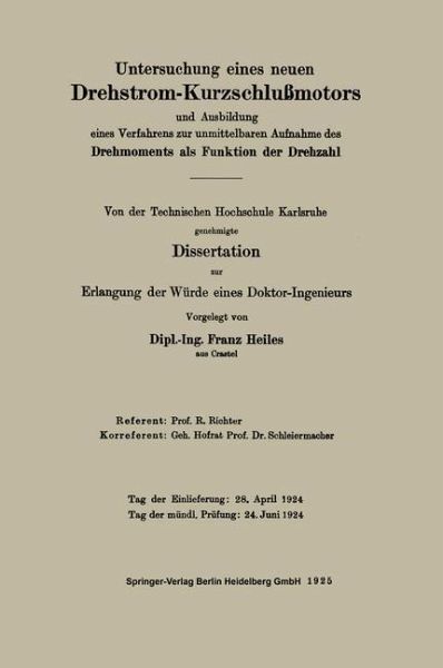 Untersuchung eines neuen Drehstrom-Kurzschlußmotors und Ausbildung eines Verfahrens zur unmittelbaren Aufnahme des Drehmoments als Funktion der Drehzahl (eBook, PDF)